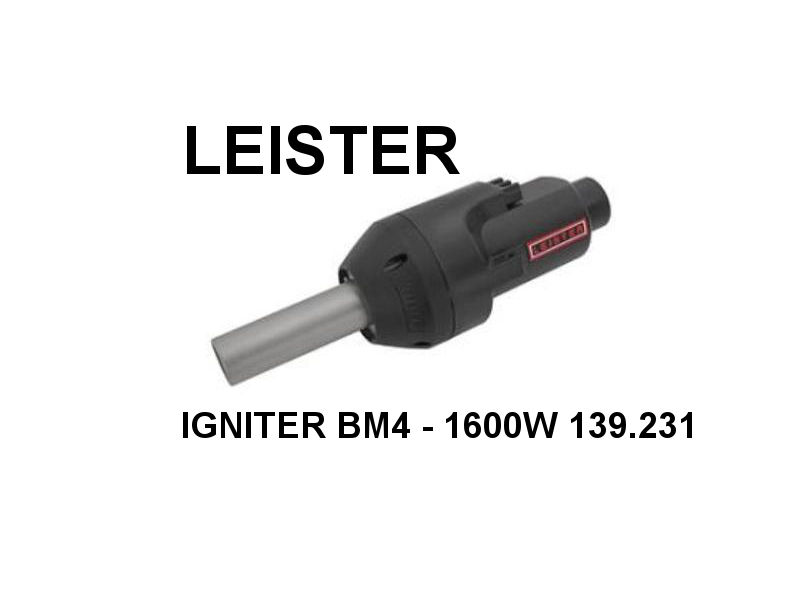 Leister Leister IGNITER BM4 1600 Watt Heissluftgebläse Pelletofen Schnitzelöfen 139231 